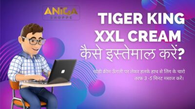 Tiger King XXL Cream use in Hindi